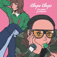 Chupa Chups (feat. Hiyadam) - Single - VILLSHANA