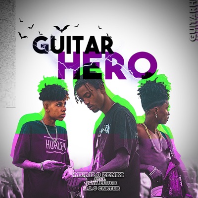 Guitar Hero (feat. JayA Luuck & Big Carter) - Single