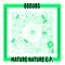 Mature Nature (Echonomist Remix) - 88Dubs lyrics