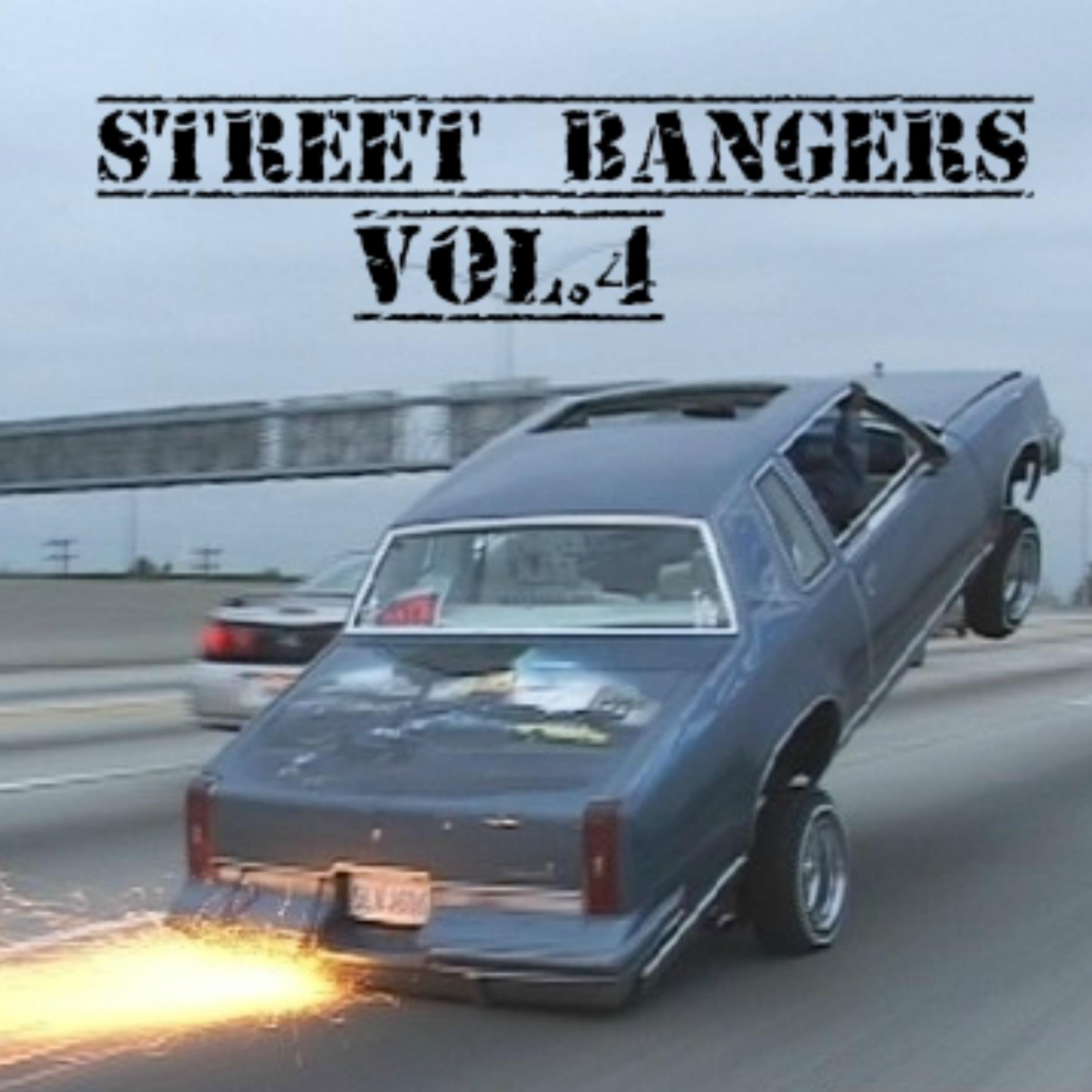 Street Bangers, Vol. 4 - EP
