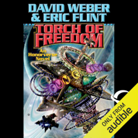David Weber & Eric Flint - Torch of Freedom  (Unabridged) artwork