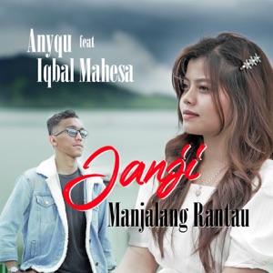Janji Manjalang Rantau Album Art
