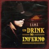 Um Drink no Inferno - Single