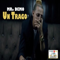 Album cover for Mr. Demo un Trago - Single by Plata X Oro
