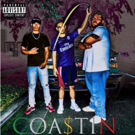 Coastin' (feat. J3000 & DoeChino) $erg