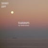 Teardrops feat. Michelle Martinez