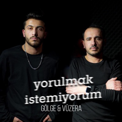 Yorulmak İstemiyorum (feat. Gölge MKC) - Single