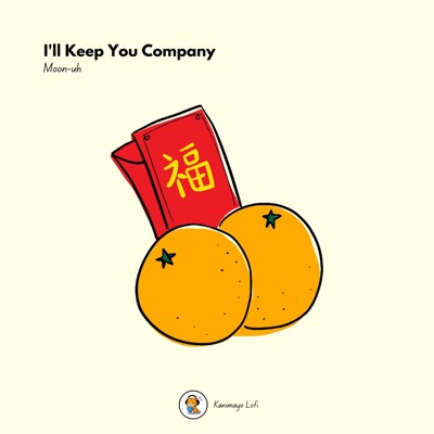 I'll Keep You Company - Single