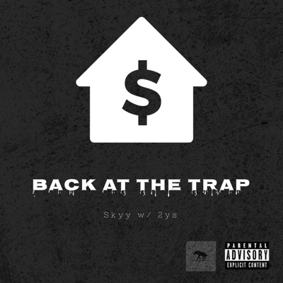 Back at the Trap - Single