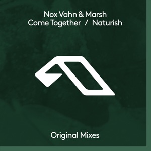 Come Together / Naturish - EP