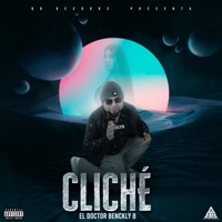CLICHÉ - Single - El Doctor Benckly-B