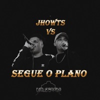 Segue o Plano (feat. VS) - Single - Jhowts