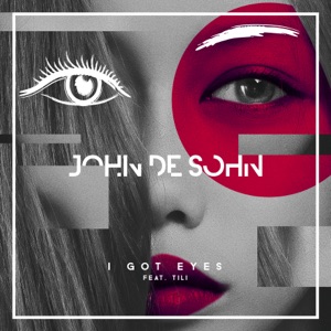 I Got Eyes (feat. Tili) - Single