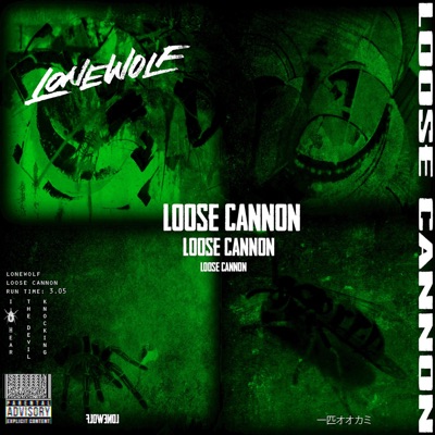 Loose Cannon - Single