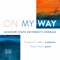 I'll Be on My Way - Missouri State University Chorale, Cameron F. LaBarr, Parker Payne & Chris Thompson lyrics