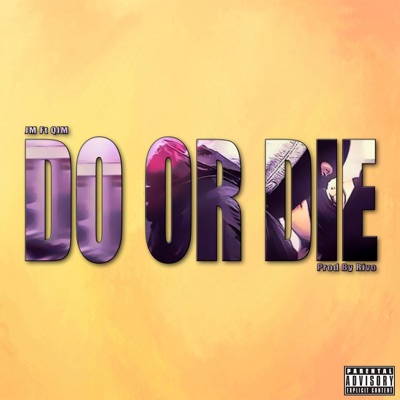 Do or Die - Single