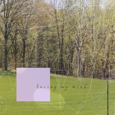 Losing My Mind - Single
