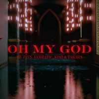 Oh My God (feat. Jayn, Ying, Kimi & Takara) - Single - Master Andross