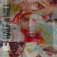 Half a Mil - Single - B.a Badd
