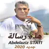 Abdelaziz Stati - Hadi Rissala