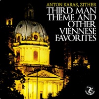 The Third Man Theme and Other Viennese Favorites - Anton Karas