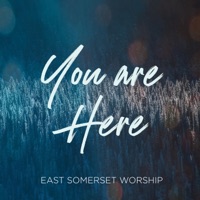 East Somerset Worship