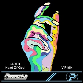 Hand of God (VIP Mix) Jaded