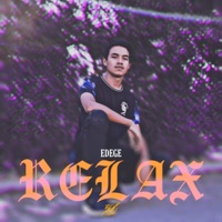 Relax - Single - EDEGE