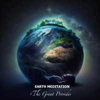 The Great Provider - Single - Earth Meditation
