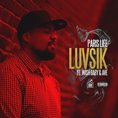 Luvsik (feat. Wishbaby & AVE) - Single