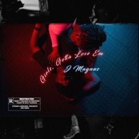 Girls, Gotta Love Em - EP - J Magnus