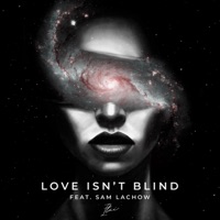 Love Isn't Blind (feat. Sam Lachow) - Single - Itai