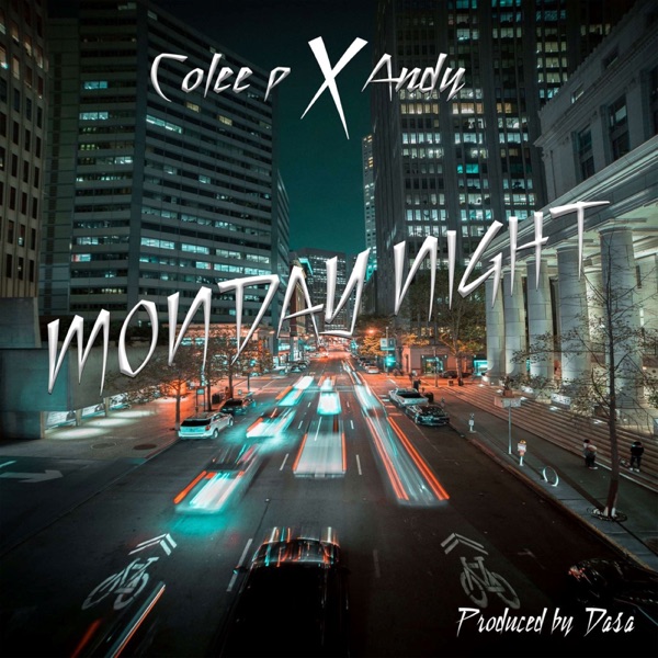 Monday Night - Single - Colee P & Andy