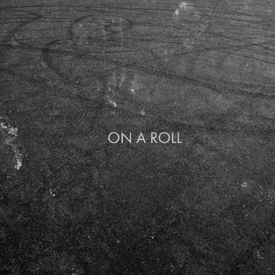 On a Roll (feat. TaiTheGawd) - Single