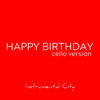 Happy Birthday (Cello Version) - Instrumental City