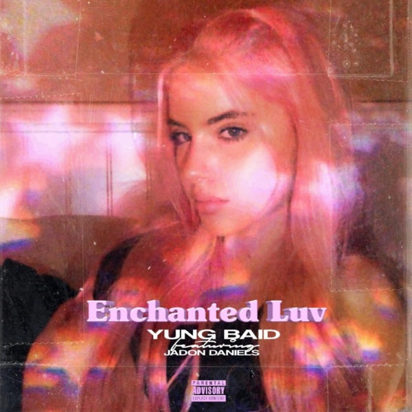 Enchanted Luv (feat. Jadon Daniels)