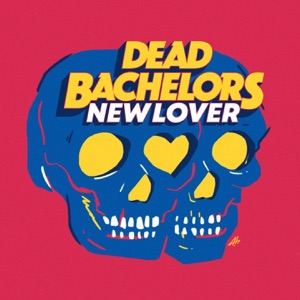 Chord Gitar Young And Reckless - Dead Bachelors