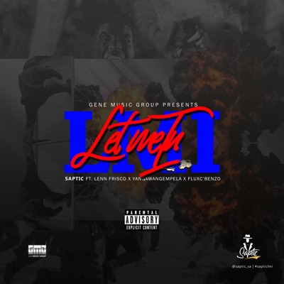 Let Me In (feat. Lenn Frisco, Yangawangempela & FluxC' Benzo) - Single
