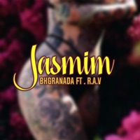 Jasmim (feat. Rav) - Single - BkGranada