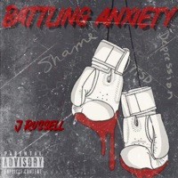 Battling Anxiety - Single - J Russell