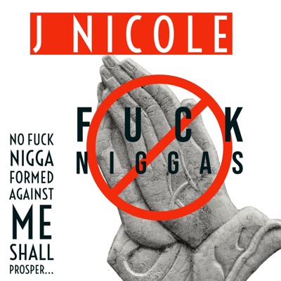 Fuck Niggas (Roll in Peace Shemix) - Single