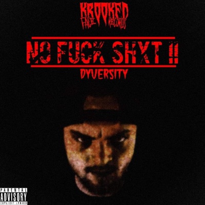 No Fuk Shxt 2 - Single