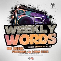 Weekly Words Cypher Series, Vol. 15 (feat. Taco On the Beat & DRM State) - Single - Big Dubbz