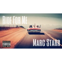 Ride for Me - Single - Marc Starr