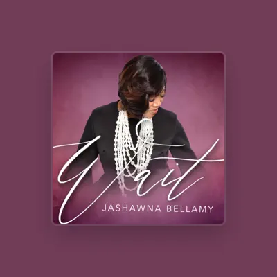 Listen to JaShawna Bellamy, watch music videos, read bio, see tour dates & more!