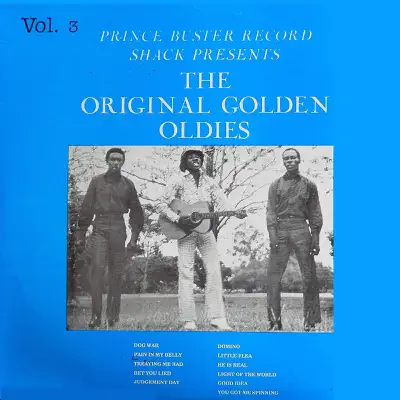 Prince Buster Record Shack Presents: The Original Golden Oldies, Vol. 3 - The Maytals Prince Buster Record Shack Presents: The Original Golden Oldies, Vol. 3 - The Maytals