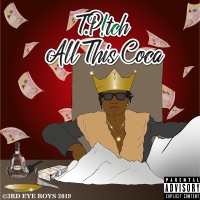 All This Coca - Single - T P!TCH
