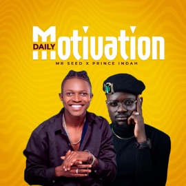 Daily Motivation Mr Seed & Prince Indah
