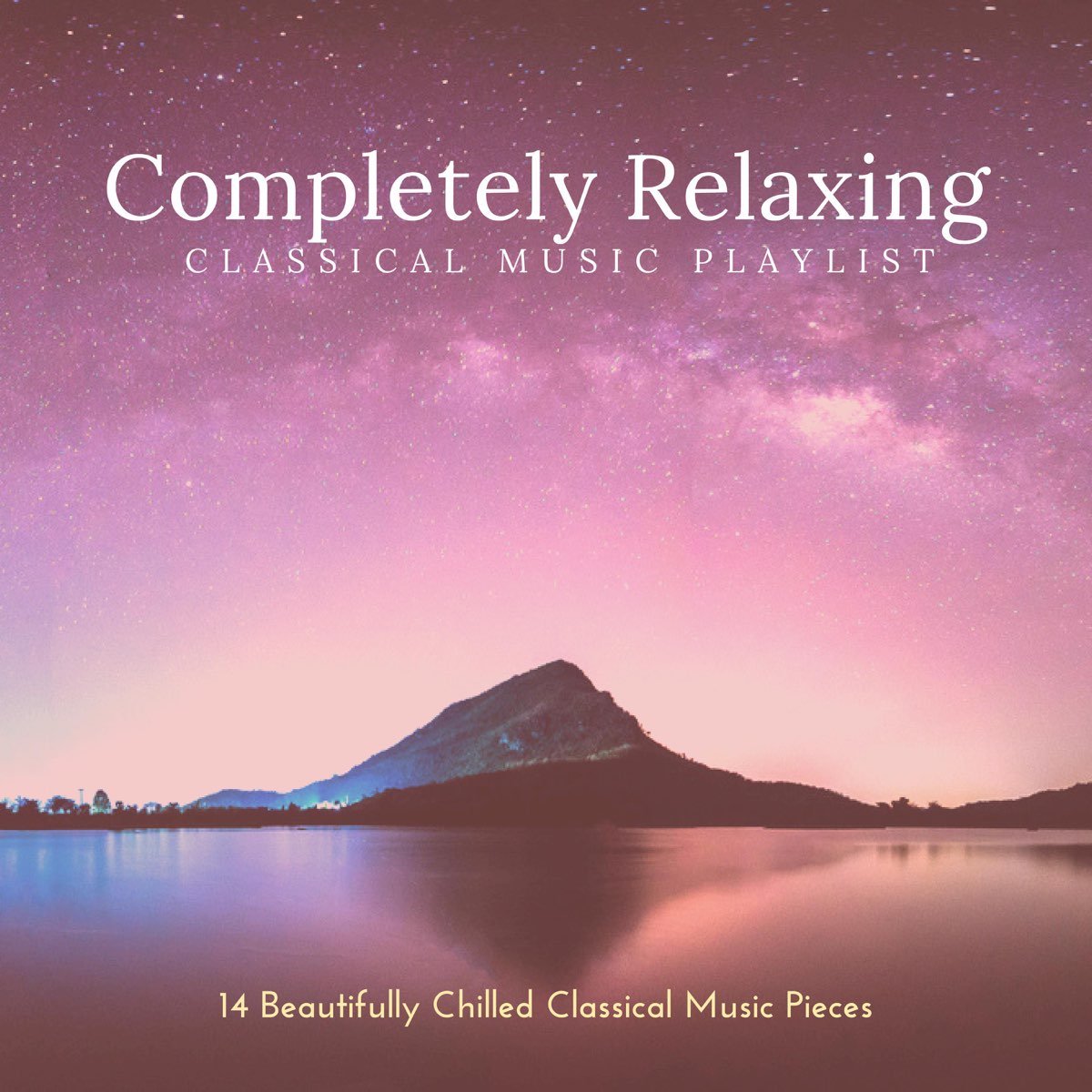 completely-relaxing-classical-music-playlist-14-beautifully-chilled