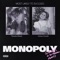 MONOPOLY - Ariana Grande & Victoria Monét lyrics